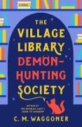 The Village Library Demon-Hunting Society