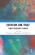 Coercion and Trust