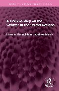 A Commentary on the Charter of the United Nations