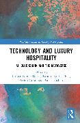 Technology and Luxury Hospitality