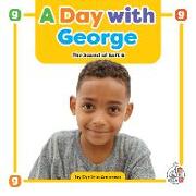 A Day with George