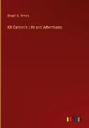 Kit Carson's Life and Adventures