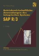Betriebswirtschaftliche Anwendungen des integrierten Systems SAP R/3