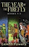 The Year of the Firefly - Books 1-3