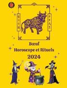B¿uf Horoscope et Rituels 2024