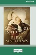 Diamonds in the Dust [Standard Large Print]