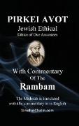 PIRKEI AVOT Jewish Ethical - With Commentary Of The Rambam