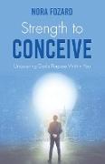 Strength To Conceive