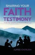 Sharing Your Faith and Testimony
