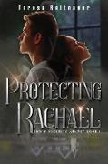 Protecting Rachael