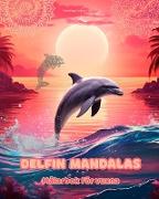 Delfin Mandalas | Målarbok för vuxna | Anti-stress-mönster som uppmuntrar till kreativitet