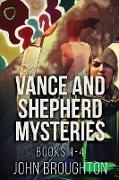 Vance And Shepherd Mysteries - Books 1-4