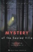 Mystery of the Sealed Villa