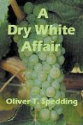 A Dry White Affair