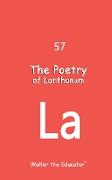 The Poetry of Lanthanum