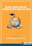 Dialogue through Education Learning between Europe and China