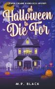 A Halloween to Die For