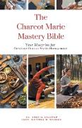 The Charcot Marie Tooth Disease Mastery Bible