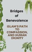 Bridges of Benevolence