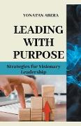 Leading with Purpose