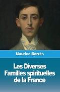 Les Diverses Familles spirituelles de la France