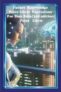 Future Knowledge. Peter Chew Correction For Sine Rule [3rd edition]