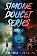 Simone Doucet Series - Books 1-3