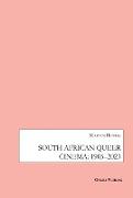 South African Queer Cinema: 1985-2003