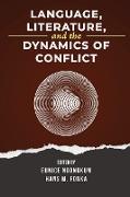 Language, Literature, and the Dynamics of Conflict