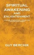 Spiritual Awakening and Enlightenment