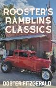 Rooster's Ramblins Classics