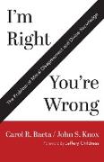 I'm Right / You're Wrong