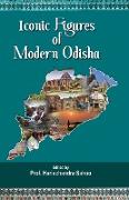 Iconic Figures of Modern Odisha