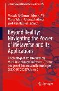 Beyond Reality: Navigating the Power of Metaverse and Its Applications