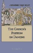 The Church's Position on Dancing