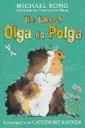 The Tales of Olga Da Polga. Michael Bond