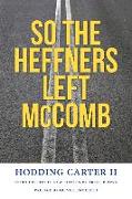 So the Heffners Left McComb