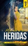 Testimonio- Mas alla de Mis Heridas