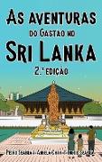 As Aventuras do Gastão no Sri Lanka 2.ª Edição