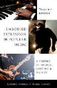 Embodied Expression in Popular Music