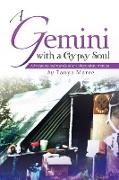 A Gemini with a Gypsy Soul