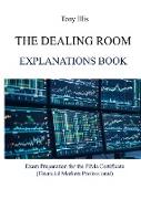 The Dealing Room Explanations Book