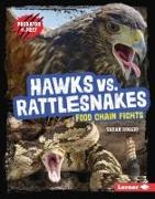 Hawks vs. Rattlesnakes