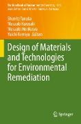 Design of Materials and Technologies for Environmental Remediation