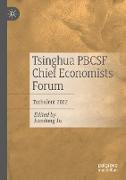 Tsinghua Pbcsf Chief Economists Forum