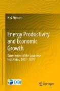 Energy Productivity and Economic Growth