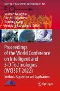 Proceedings of the World Conference on Intelligent and 3-D Technologies (Wci3dt 2022)