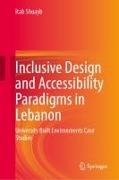 Inclusive Design and Accessibility Paradigms in Lebanon