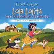Lola Lolita amor incondicional por sus mascotas