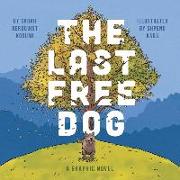 The Last Free Dog